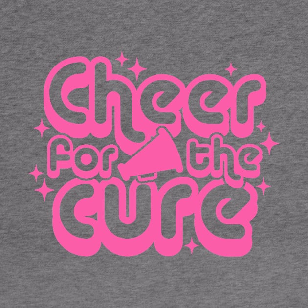 Cheer For the Cure Breast Cancer Awareness Pink Font by Color Me Happy 123